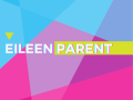 colorful geometric flyer for Eileen Parent exhibition